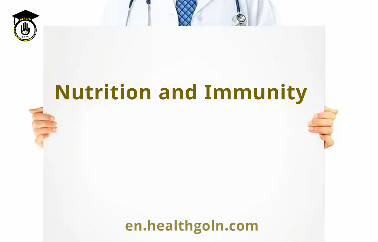 Nutrition and Immunity